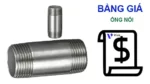 Bảng giá ống nối