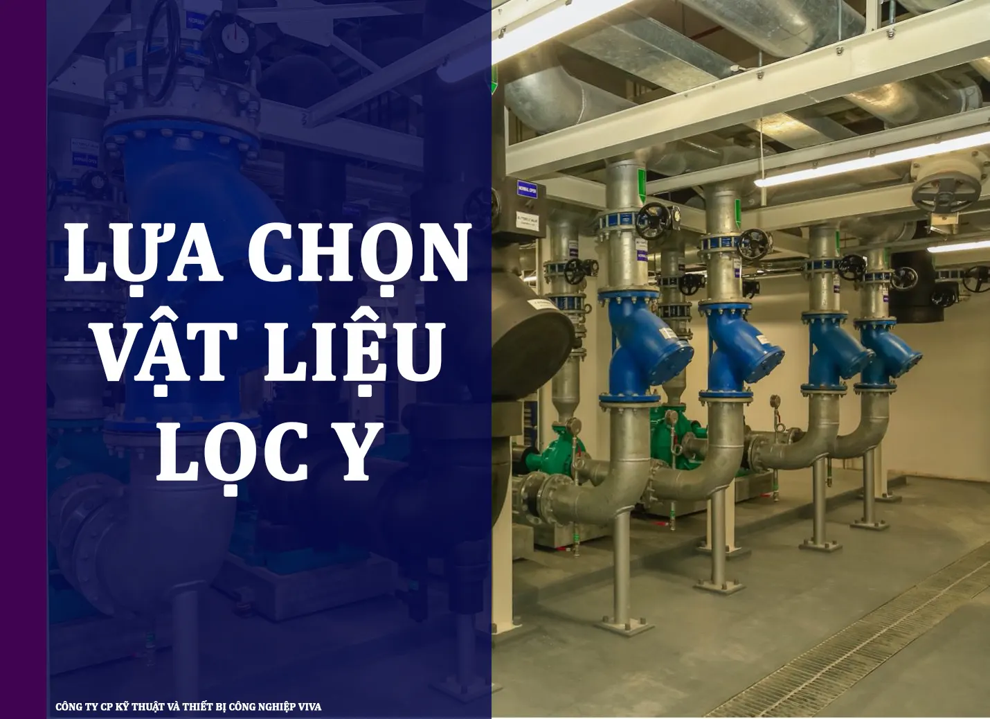 Lựa chọn vật liệu lọc y